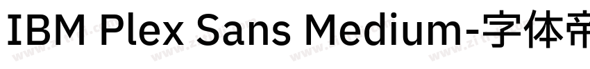IBM Plex Sans Medium字体转换
